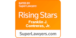 Rated By Super Lawyers Franklin J. Contreras, Jr. SuperLawyers.com