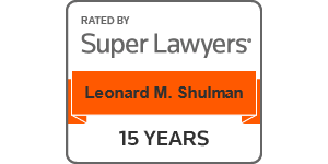 Rated by Super Lawyers Leonard M. Shulman 15 years