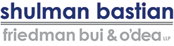 Shulman Bastian Friedman Bui & O'dea, LLP